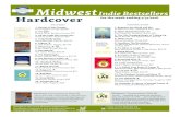Indie Bestsellers Midwest Indie Bestsellers Hardcover · Assholes: A Theory of Donald Trump Aaron James, Doubleday, $15.95. Paperback Brought to you by the Midwest Independent Booksellers