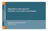 Slides: Regulatory Overview for Directors and Audit Committees · Regulatory Overview for Directors and Audit Committees Corporate Finance Branch February 5, 2013 1. OSC SME Disclaimer