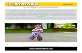 Stride Guide - Strider Bikes | Best-Selling Balance Bike ... · Be sure to adjust the bike every few months. If you are seeing your child struggle with ... If the helmet fits properly,