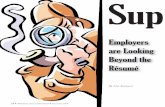 Employers are Looking Beyond the Résumé · Once Suzy’s initial meeting and resume review are complete, pick up the phone and confirm that everything on the resume is accurate.