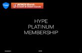 MEMBERSHIP PLATINUM HYPE - ICICI Bank...Welcome to Hype! India’s largest Luxury Mobility company and an elite club of members who believe in creating memorable experience and select
