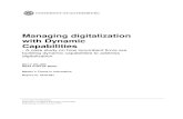 Managing digitalization with Dynamic Capabilities · 2016. 9. 22. · al, 2011). The essence of strategic management is to achieve and sustain competitive advantage, consequently,