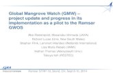 Global Mangrove Watch (GMW) – project update and progress ... · Global Mangrove Watch (GMW) – project update and progress in its implementation as a pilot to the Ramsar GWOS