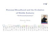 Personal Broadband and the Evolution of Mobile Industrycfp.mit.edu/events/May09/Presentations/HosseinMoiin.pdf · •Internet ++: Semantically Intelligent, Dependable (QoS, Secure)