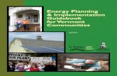 Energy Planning & Implementation Guidebook or Vf ermont ......Energy Planning & Implementation Guidebook for Vermont Communities is intended to update the Guide to Municipal Energy