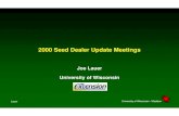 2000 Seed Dealer Update Meetings2000 Seed Dealer Update …corn.agronomy.wisc.edu/Extension/PowerPoints/2000_SDU.pdf · 2014. 2. 23. · Corn Yield (bu/A) in Wisconsin Since 1866Corn