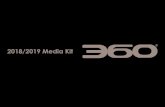 2018/2019 Media Kit - the360mag.com · Swedish House Mafia, 3Sixty, EVE, Carly Rae Jespen, The All-American Rejects, Mark Baker, Carroll Shelby, Noel Fisher, Jayson Blair, Zang Toi