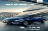 Sporty and elegant style - Toyota Kenya · Ciaz 1.5 Litre Petrol (RHD) 2WD 4 SPEED AT Halogen - Manual S S - S - S - O Manual Fabric S S S S S S S GLX-HIGH GRADE Ciaz 1.5 Litre Petrol