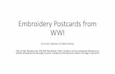 Embroidery Postcards from WWI€¦ · WWI From the collection of Helen Wilson Part of the ‘Broxbourne: We Will Remember Them’ project run by Lowewood Museum on behalf of Broxbourne