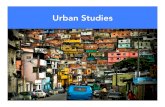 Urban Studies CAL · Four Areas of Specialization Urban Political Economy and Public Policy Urban Culture and Society Urban Sustainability Urban Planning, Design, and Management