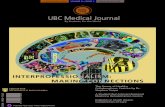 UBC Medical Journal...UBPC-6,1&( 8 1 9 , (56,7 < 2) % 5, 7,6 + &2/8 0 %, $ 0 (', & $ / -2 8 5 1 $ / UBC Medical Journal By Students, For the World 14 SEPTEMBER 2010 VOLUME 2 • ISSUE