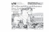The State of Public Services Privatization · dents as a cash resource, but more im-portantly, in centralizing government control and institutional governance of universities and