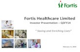 Fortis Healthcare Limitedcdn.fortishealthcare.com/pdf/Investor_Presentation_for_the_quarter... · This presentation may not be copied, published, distributed or transmitted. The presentation