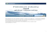 PETROLEUM INDUSTRY AND GLOBAL CITIZENSHIP€¦ · petroleum industry and global citizenship dewhurst lecture, in the 20 th world petroleum congress by. gulherme de oliveira estrella