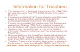 Information for Teachers...Information for Teachers • This presentation is designed to accompany the NSW Public Schools Macquarie Park RTO 90222 Student Information Brochure •