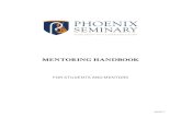 Personal Development Plan - Phoenix Seminary · NOTE that Mentoring is about the first value above: Character Development Aspirations for our Students The Seminary desires to graduate