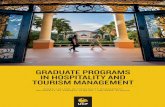 GRADUATE PROGRAMS IN HOSPITALITY AND …...3 R anked among the top ﬁve hospitality-management programs worldwide, the Rosen College of Hospitality Management has been a leader for