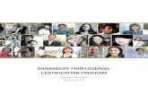 BIOMIMICRY PROFESSIONAL CERTIFICATION PROGRAM€¦ · The globally renowned Biomimicry Professional (BPro) Certification program is a part-time, two-year course that integrates an