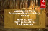 Appassimento Wines: Developing a Signature Style for ... · proactive approach Viticulture and Climate Change • Impact on wine regions, grapevine cold hardiness Oenology and Climate