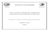 STATE OF CALIFORNIA€¦ · 3/2/2009  · LAFCO MUNICIPAL SERVICE REVIEW GUIDELINES FINAL The Governor’s Office of Planning and Research 1400 Tenth Street, Sacramento, CA. 95812-3044,