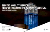 ELECTRO MOBILITY IN EUROPE. PERSPECTIVES …...Axel Kaltwasser Steering Governmental and External Affairs 25.09.2018. ELECTRO MOBILITY IN EUROPE. PERSPECTIVES FROM THE AUTOMOTIVE SECTOR..