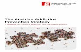 The Austrian Addiction Prevention Strategy...This brochure is available free of charge from the Austrian Federal Ministry of Health, Radetzkystrasse 2, 1030 Vienna, Austria Order online