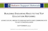 Building Enduring Race to the Top Education Reforms: Using … · Sources: Ferriter, William, “Using Social Media to Reach Your Community,” 2011; Smith, Aaron, “Governmnent