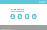 EXIN Agile Scrum Master · Lesson 1: Agile Way of Thinking •Values of Scrum •Scrum lifecycle •Scrum time boxes: Sprint, Release •Scrum Events: Spring Planning, Review and