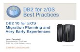 DB2 10 for z/OS Migration Planning and Very Early Experiences€¦ · DB2 10 for z/OS Beta ¾Announce: February 9th, 2010 ¾Shipped: March 12th, 2010 ¾Largest Beta Ever Strong customer