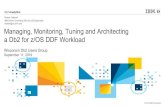Robert Catterall IBM Senior Consulting Db2 for z/OS ... · §DDF-using applications benefit from the qualities of service delivered by z/OS and IBM Z §In a Db2 data sharing group,