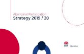 Aboriginal Participation Strategy 2019 / 20 · • to support an estimated 3,000 full-time equivalent employment opportunities for Aboriginal people through NSW Government procurement