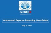Automated Expense Reporting User Guide · 2020. 8. 18. · 5 Mobile App Installation and Registration •Mobilization –From your mobile phone, download the Certify mobile app using