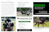 Become part of the Legacy DEDICATION The UVM Morgan Horse ... · tries, and those horse-lovers who cannot get enough time around these magnificent ani-mals. Apprentices work hard