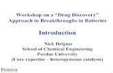 Workshop on a “Drug Discovery” Approach to …web.mit.edu/dsadoway/www/InvitedTalks/HTE Overview...Drug Discovery Approach to Breakthroughs in Batteries Informatics in Drug Discovery