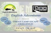 English Adventures 2020 Escape Room Adventure and Design … · Los alumnos crearán su propio ESCAPE ROOM enequipo grupo con la ayuda de los monitores y técnicos profesionales de