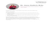 Vitesco Technologies - Vitesco Technologies. · Web viewDr. Anne-Kathrin Bräu ist seit Oktober 2019 Leiterin der Kommunikation bei Vitesco Technologies. Berufliche Stationen: Leiterin