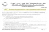 Provider Group – Joint Job Evaluation Job Fact Sheet Job #419 – … JFS... · Provider Group – Joint Job Evaluation Job Fact Sheet Job #419 – Health Information & Administrative