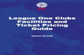 League One Clubs Facilities and Ticket Pricing Guide · League One Clubs Facilities and Ticket Pricing Guide Season 2019/20