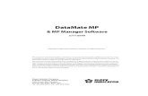 DataMate MP Manual - DGSI · DataMate MP, 1999/7/16 1-1 CHAPTER 1 The DataMate MP Overview 3" ! ˘ ! ˆ Manual Mode: Emulates a manual readout. Used to check that sensors are operational.