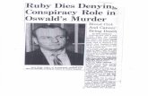 Ruby Dies Denyin Conspiracy Role in Oswald's Murderjfk.hood.edu/Collection/Weisberg Subject Index... · Conspiracy Role in Oswald's Murder By TOM JOHNSON DALLAS, Tex., Jan. 3 (APB;.