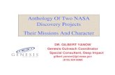 Anthology Of Two NASA Discovery Projects Their Missions ...€¦ · Discovery Projects Their Missions And Character DR. GILBERT YANOW ... Future Proposal • Some “Food For Thoughts”