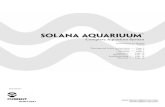 solana aquariuum · Introduction Congratulations on your purchase of the Solana Aquarium System. This Solana combines the newest innovations in aquarium technology with simple yet