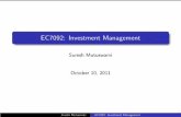 EC7092: Investment Management · 1 EC7092: Investment Management Suresh Mutuswami October 10, 2011 SureshMutuswami EC7092: InvestmentManagement