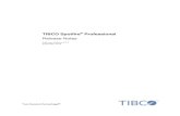 TIBCO Spotfire® Professional · Start the old version of TIBCO Spotfire® Professional, log on to the TIBCO Spotfire® Server 6.5.2 and accept the update. Installation Notes If the