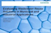 Evaluating Wastewater Reuse Solutions in Municipal and ... D/Evaluating... · a solution to treat wastewater for reuse. Memjet Membrane Bioreactor (MBR) system is able to meet the