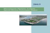 Massachusetts Maritime Academy Special Mission Performance ... · In spring semester 2013, the Academy piloted its writing proficiency program. Now fully implemented, the program