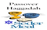 Passover Haggadah - centralfloridachurch.comcentralfloridachurch.com/.../04/Passover-Haggadah...Passover Haggadah . 2 Leader: The LORD said to Moses and Aaron in Egypt, “This month