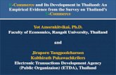 E-Commerce and Its Development in Thailand: An Empirical ... · - Policies promoting adequate internet service coverage, fast internet service, and internet security and privacy for