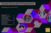 Senior Executive Programme · and establishing competitive advantage are critical. The Senior Executive Programme (SEP) equips you with ... and understand the major forces driving