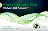 for MySQL High Availability...Writing Application Code for MySQL High Availability 13 Asynchronous Replication • Assume replication has small lag • Ops: Monitor for large amounts